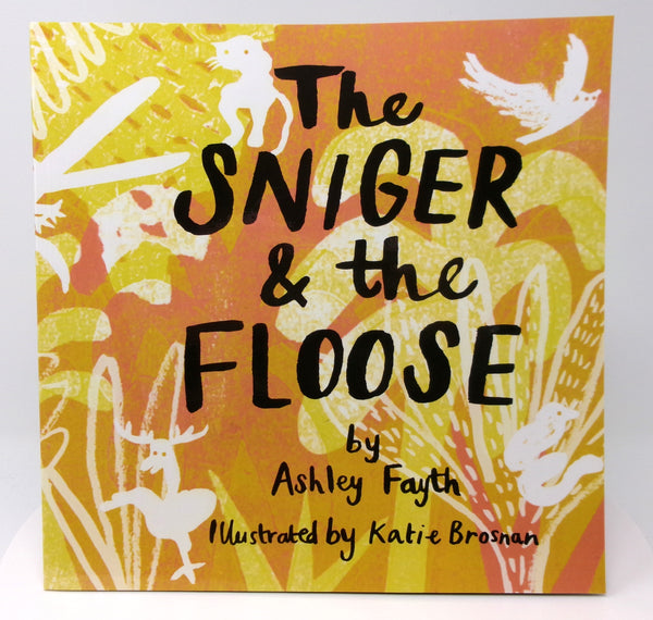 The Sniger & the Floose