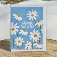Brighter Days Ahead Card