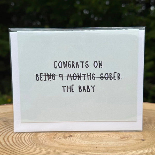 Congrats on the baby (being 9 months sober!) Card