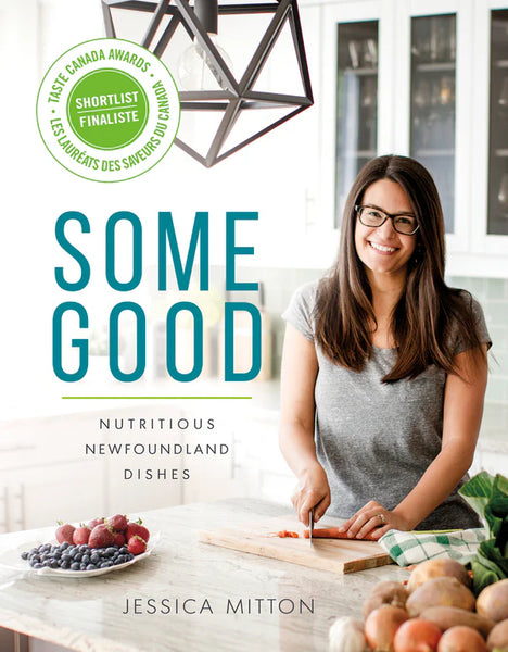 Some Good: Nutritious Newfoundland Dishes