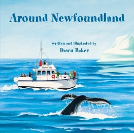 Around Newfoundland Book - Dawn Baker