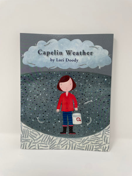 Capelin Weather Book - Lori Doody