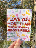 Jiggs and Reels Card