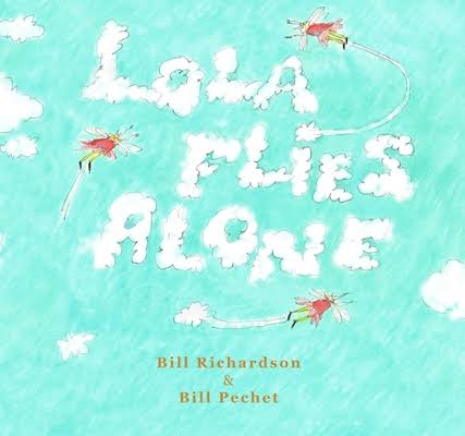 Lola Flies Alone Book - Bill Pechet