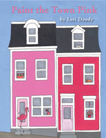 Paint the Town Pink Book - Lori Doody